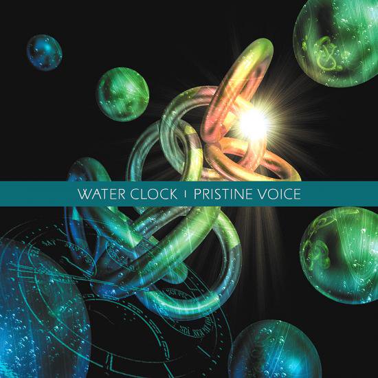 WATER CLOCK - PRISTINE VOICE